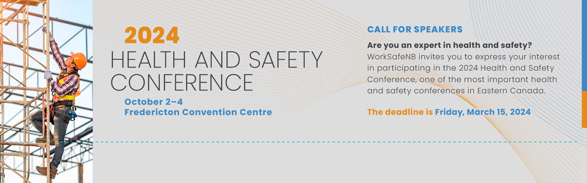 WorkSafeNB 2024 Health and Safety Conference Save the Date!